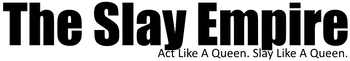 The Slay Empire